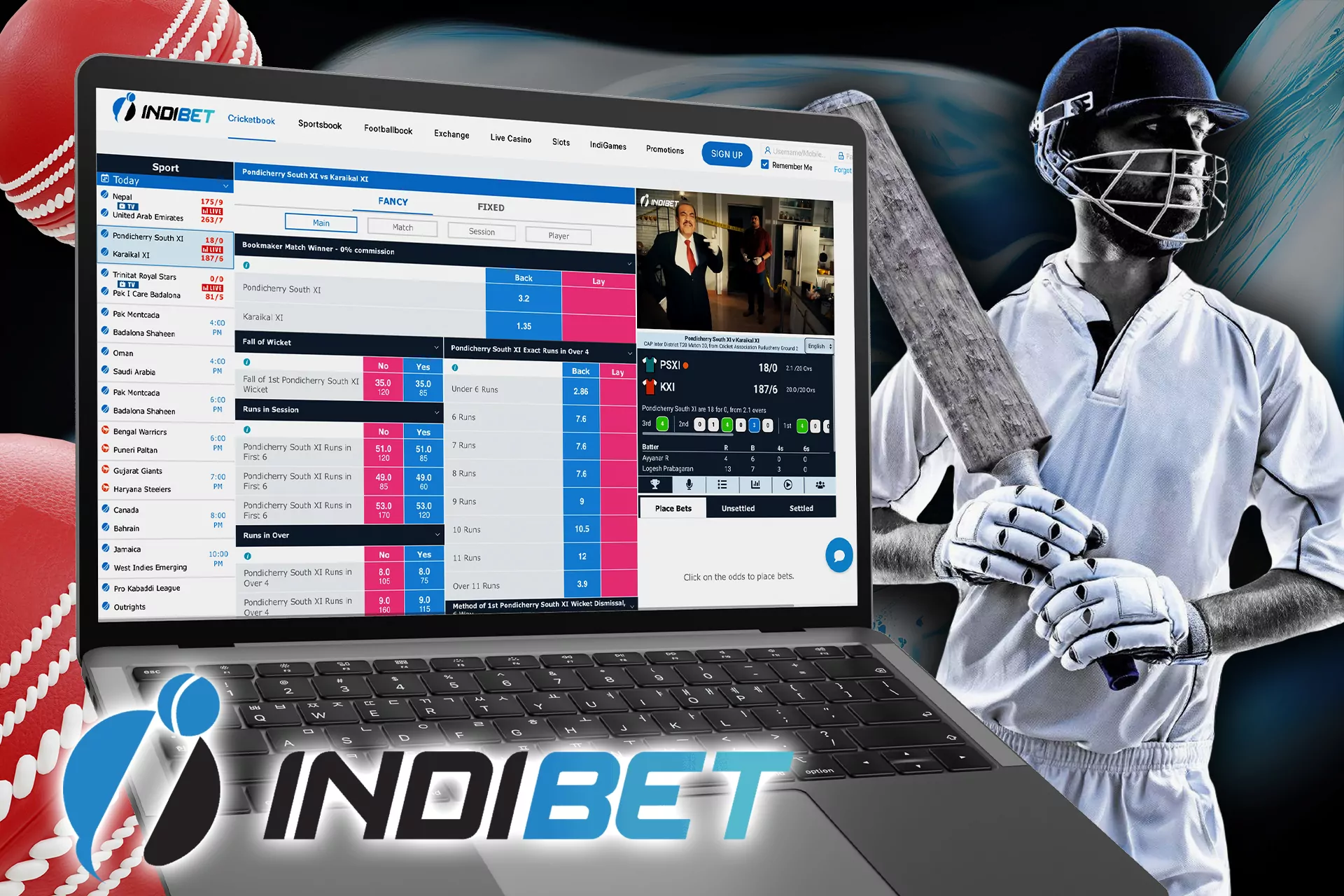 Choose an event and place a bet on cricket in the Indibet cricketbook.