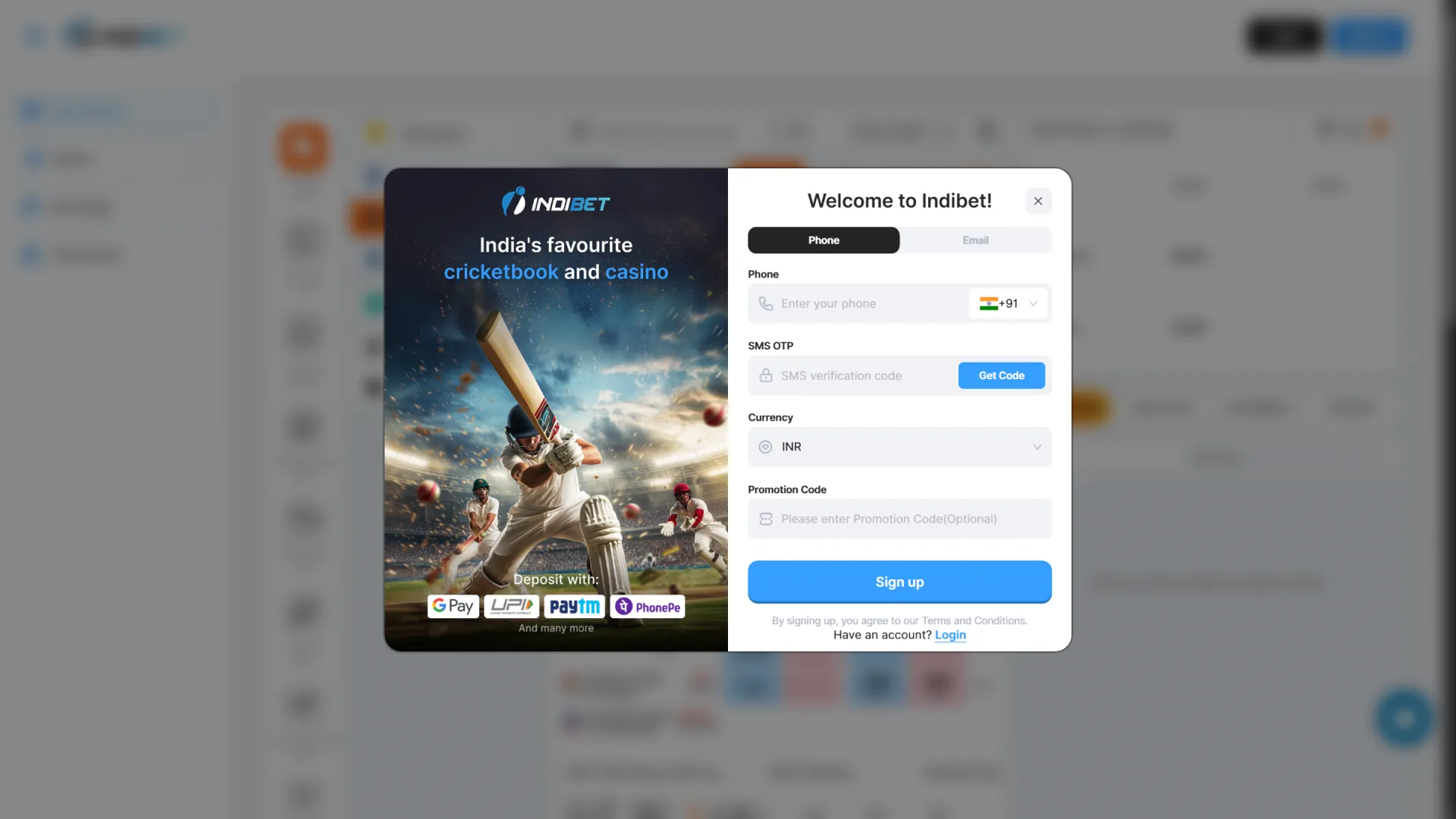 Sign up at Indibet by pressing the button.